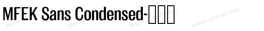 MFEK Sans Condensed字体转换